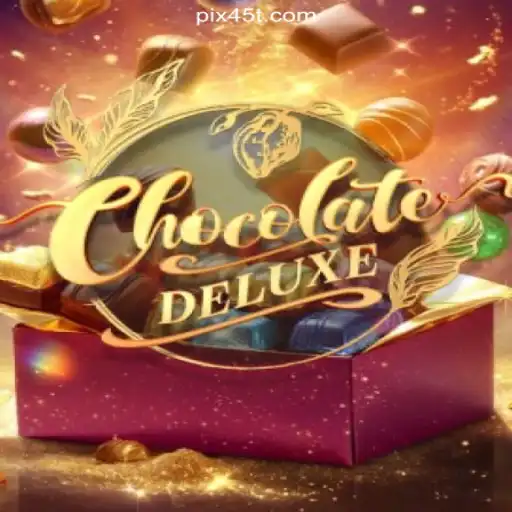 Exploring ChocolateDeluxe: A Decadent Gaming Experience on 45T.COM Platform