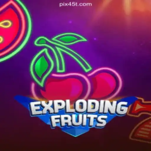 Explore the Exciting World of ExplodingFruits on 45T.COM Platform