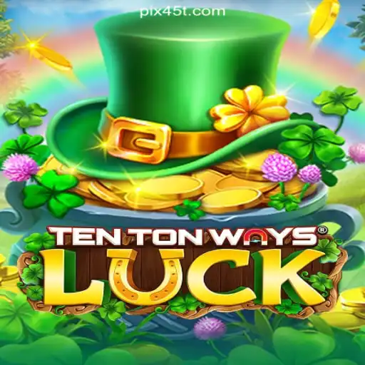 Explore the Excitement of TenTonWaysLuck on 45T.COM: Platform-Oficial Slots Brasil #1