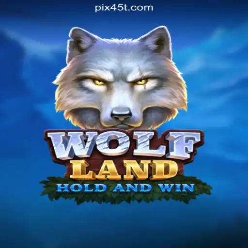 Discover the Exciting World of WolfLand on 45T.COM Platform