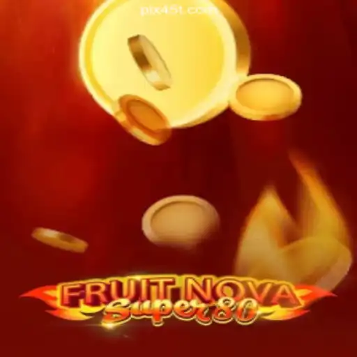 FruitNovaSuper80: A Fresh Spin on the 45T.COM Platform-Oficial Slots Brasil #1