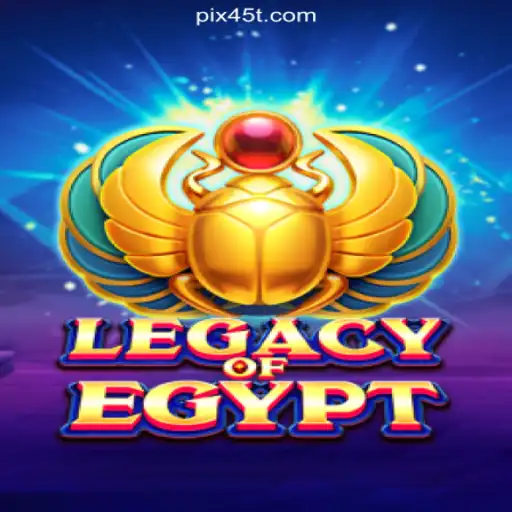 Legacy of Egypt: Unveiling the Mysteries on the 45T.COM Platform