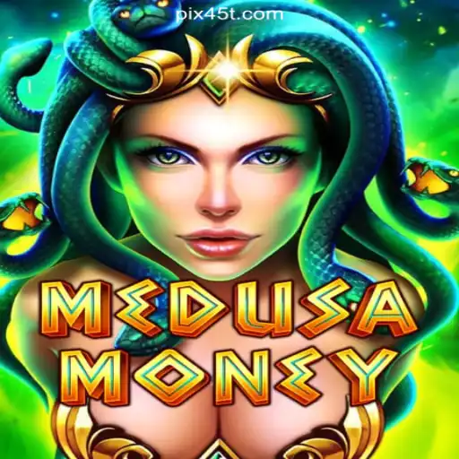 Discover the Excitement of MedusaMoney on the 45T.COM Platform - Ofical Slots Brasil #1